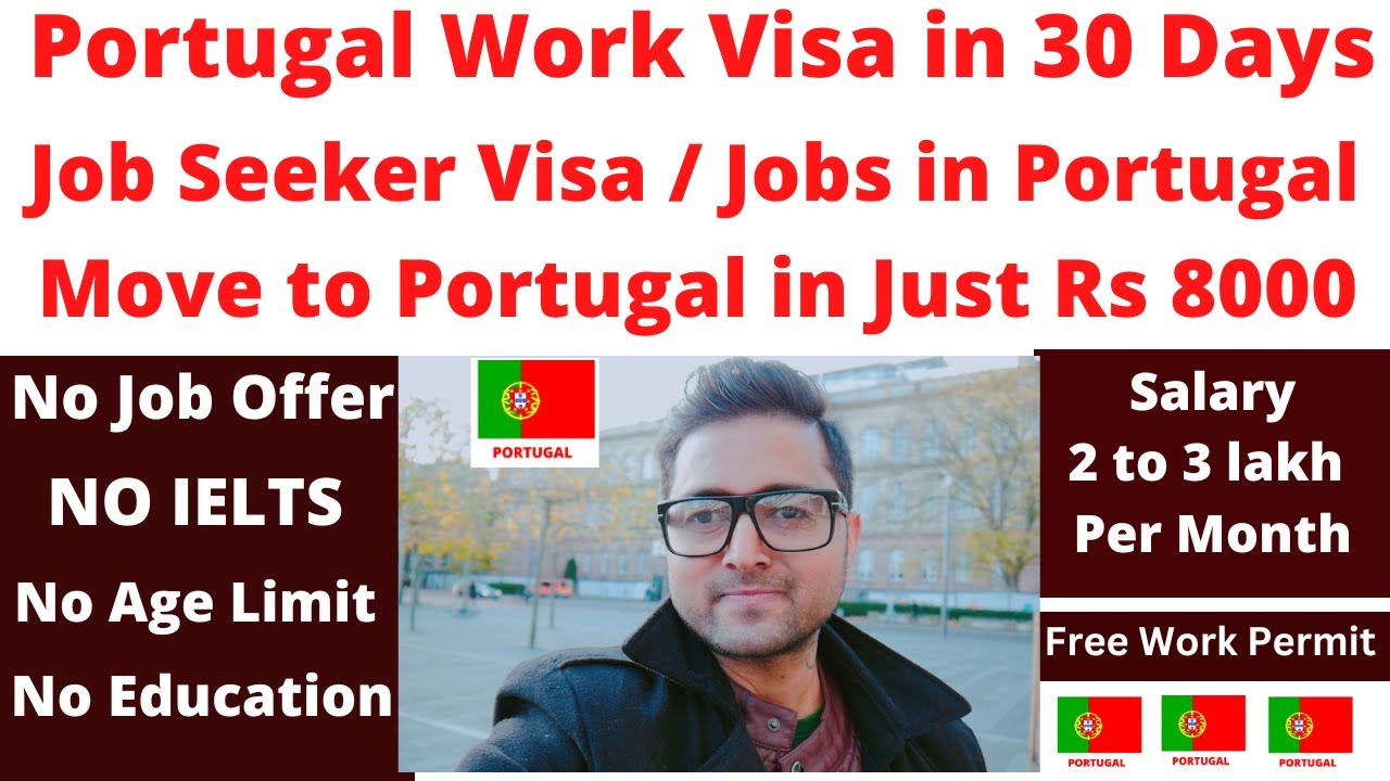 Portugal Work Permit 2023 Jobs In Portugal Job Seeker Visa Move work-permit-number-uae-how-to-check-work-permit-number-in-uae-youtube