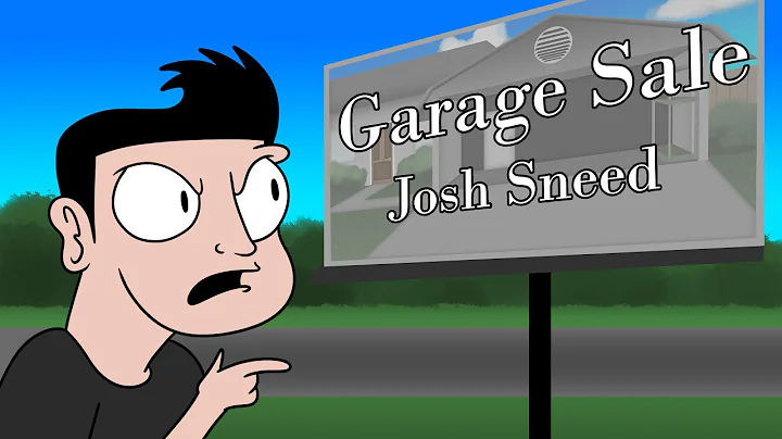The Worst Garage Sale Ever. Josh Sneed