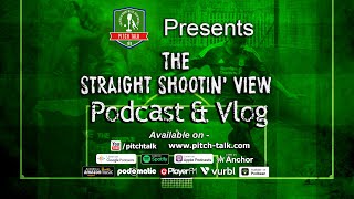 The Straight Shootin' View Episode 102 - UEFA give up on FFP for Financial Sustainability