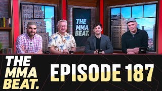 The MMA Beat: Episode 187