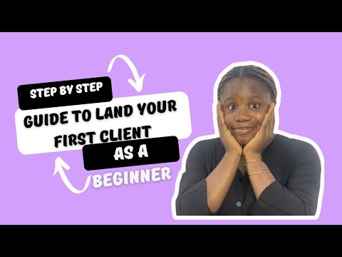 step-by-step guide to land your first client as a beginner - YouTube