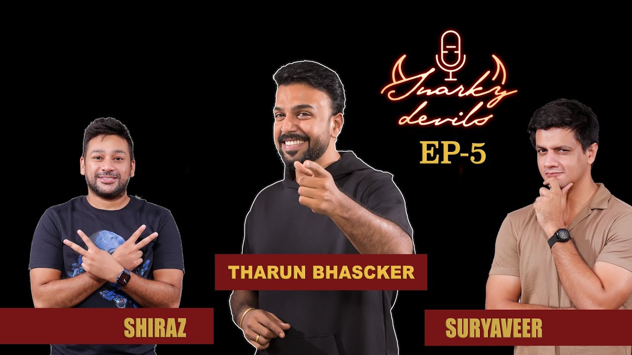 #5- Tharun Bhascker- Life of a Director, favorite films and Keeda Cola