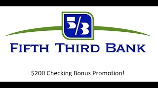 Fifth Third Bank Checking Review: $200 Bonus
