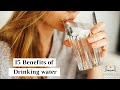 15 benefits of drinking water  unveiled knowledge