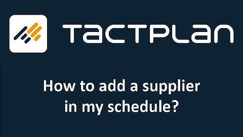 How to add a supplier in Tactplan
