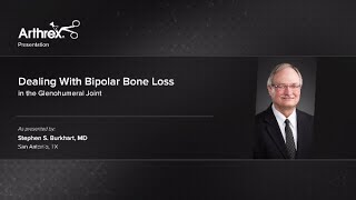 Dealing With Bipolar Bone Loss in the Glenohumeral Joint