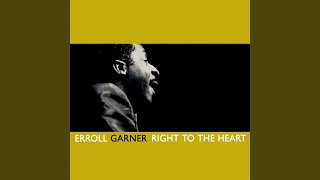 Video thumbnail of "Erroll Garner - I Surrender, Dear"