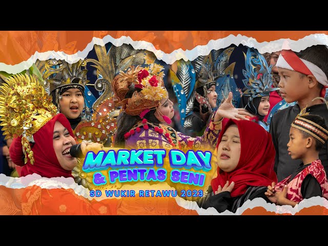 MARKET DAY DAN PENTAS SENI SD WUKIR RETAWU PLTU SURALAYA class=