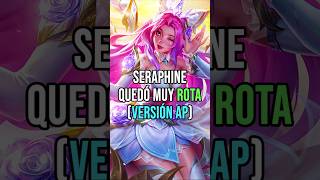 Mejoras para Seraphine AP y APC  #leagueoflegends #gameplay #soporte