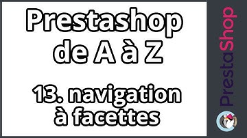 Tuto Prestashop 1.6 de A à Z – module navigation à facettes (ép.13)