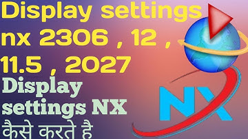 nx display setting | nx command setting | nx hide show command | SOFTWARE LEARNING more about design