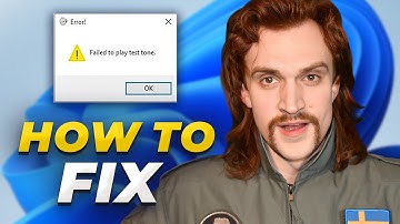 How To Fix: "Failed To Play Test Tone" Error On Windows 10 & 11