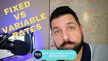 Fixed vs Variable Rates Explained