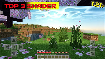 Top 3+ Shader For Minecraft PE 1.21+ | Best Shader For MCPE 1.21+ | Low End Device 3GB 4GB