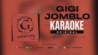 JOMBLO - GIGI (KARAOKE ORIGINAL)