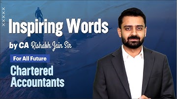 Inspiring words by CA Rishabh Jain sir for all future “Chartered Accountants”. #motivation