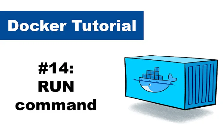Docker Tutorial 14: RUN command - Dockerfile