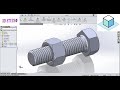 SolidWorks Tutorial #17 Exercise | Bolt and Nut