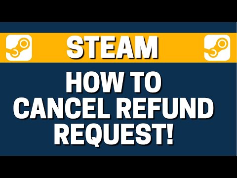 cancel a steam refund cancel a steam refund