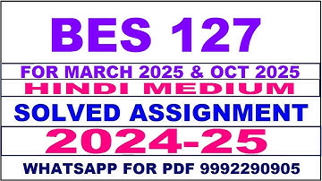 bes 127 solved assignment 2024-25 | bes 127 solved assignment in hindi 2025 | bes 127 2024-25
