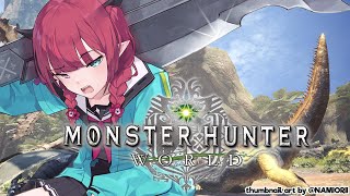 【MONSTER HUNTER WORLD】It's HUNTING TIME