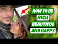 How to be rich beautiful and happy 