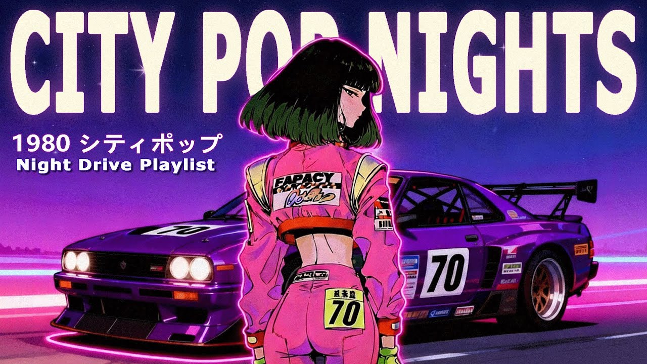 CITY POP NIGHTS – 80s Japanese City Pop | 懐かしい日本シティポップ【Playlist 4】
