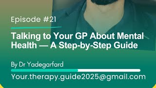 Talking to Your GP About Mental Health — A Step-by-Step Guide