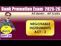 BANK PROMOTION EXAM 2025-26 :  Negotiable Instruments Act - 2 26.02.26 (6.30am) #nstoor