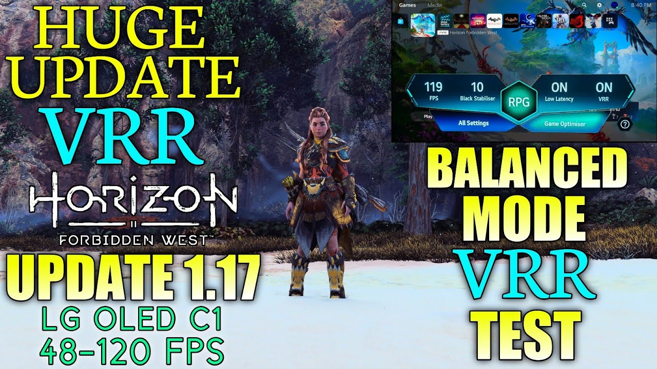 New Big Update VRR Horizon Forbidden West VRR Update 1.17 PS5 | Forbidden West VRR Balanced Mode PS5