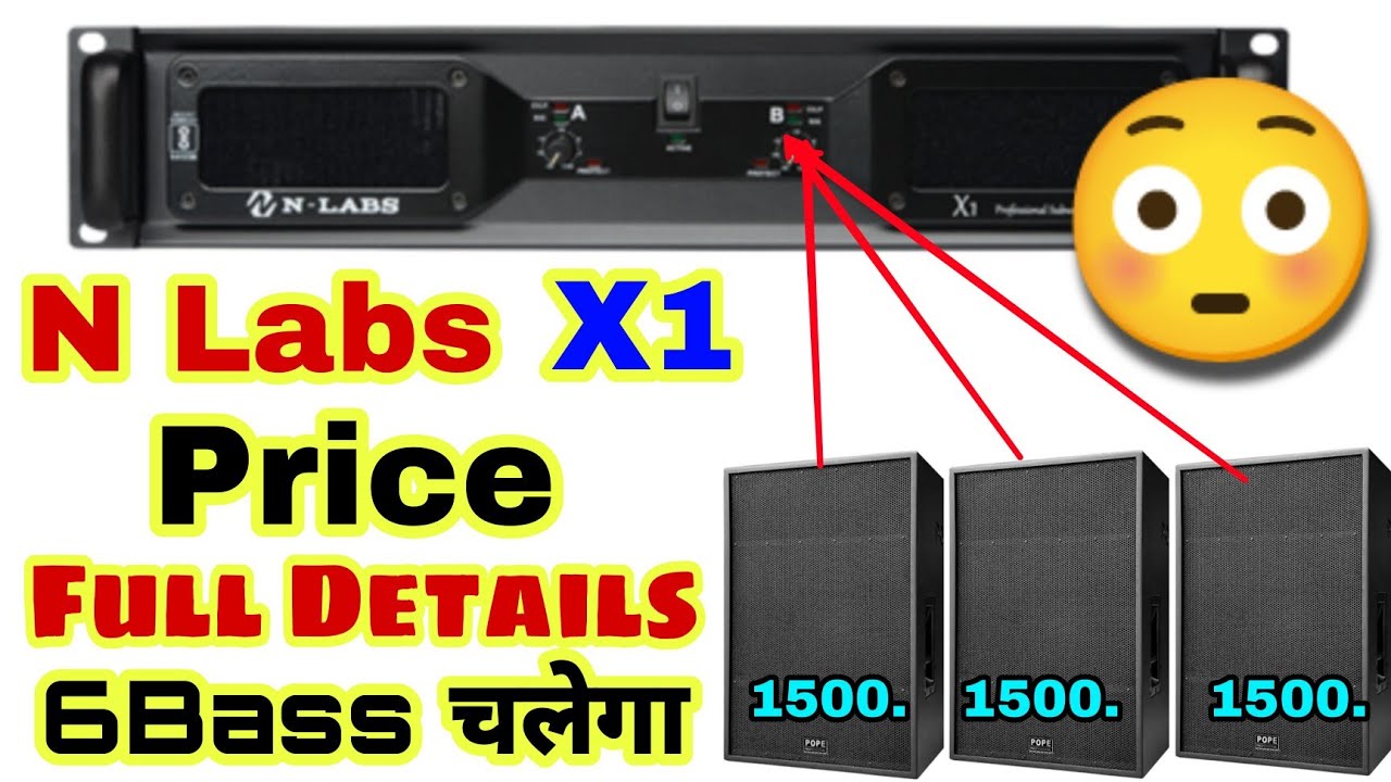 N Labs X1 Price And Review | 6Bass 1Amplifire Me Connection | Dj