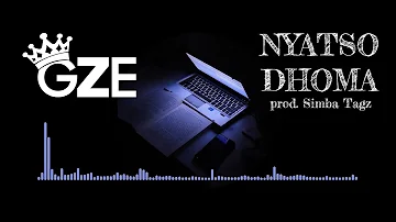 GZE - Nyatso Dhoma (produced by Simba Tagz) #FreestleFridays