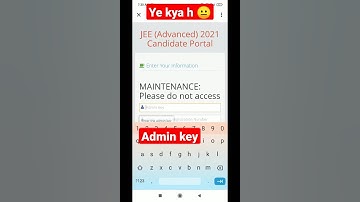 jee advanced admit card issue. || Admin key issue