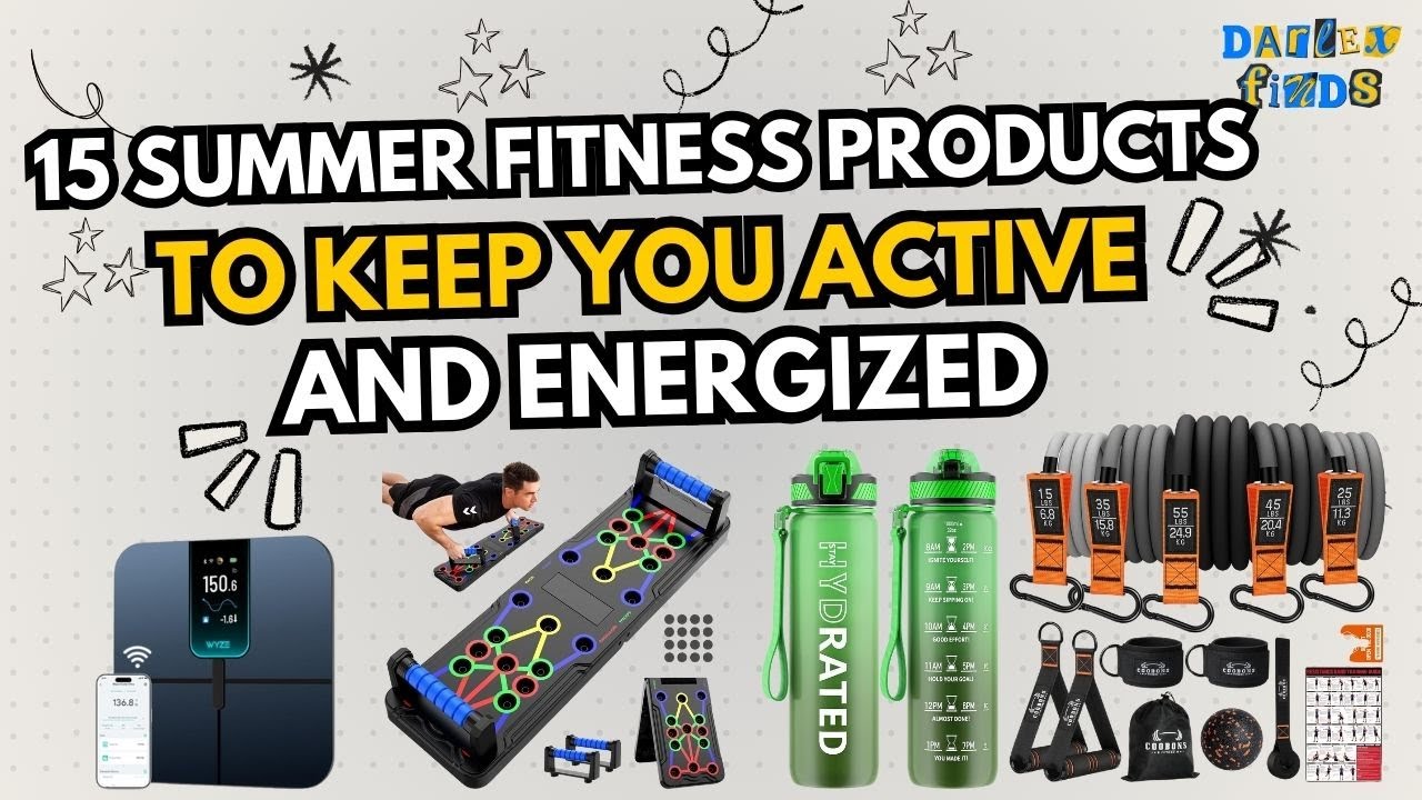15 Summer Fitness Products to Keep You Active and Energized