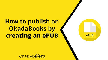 How to publish on OkadaBooks by creating an epub