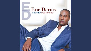 Video thumbnail of "Eric Darius - Never"