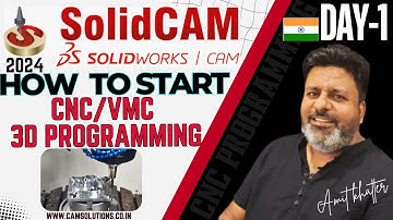 How to Start #Solidcam 2024 3d Programming tutorial for beginners in Hindi | #Solidworks CAM Day-1