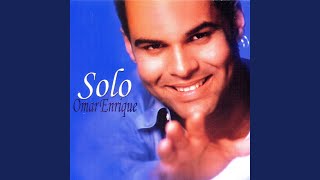 Video thumbnail of "Omar Enrique - Enamorado de Ella"