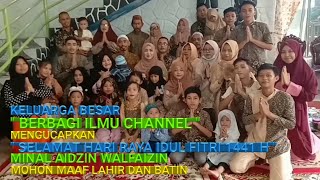 Keluarga Besar Berbagi Ilmu Channel Mengucapkan Selamat Hari Raya Idul Fitri 1441 H