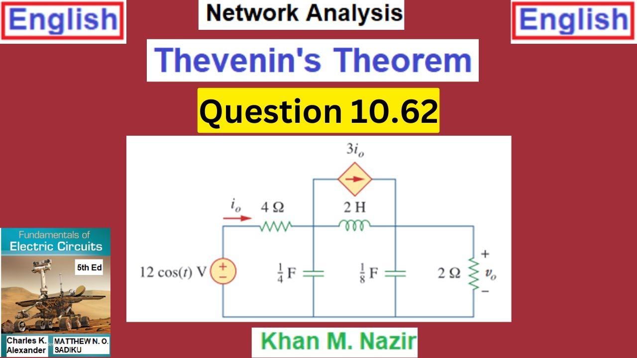 (E)ENA Q 10.62 || Thevenin's Theorem || Network Analysis - YouTube