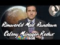 Colony Manager Redux - Rimworld Mod Rundown [1.5]