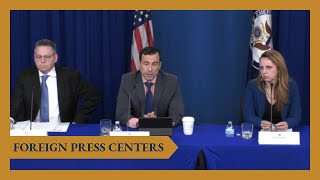 Foreign Press Center Briefing on “Overview of U.S. Migration Policy.\\