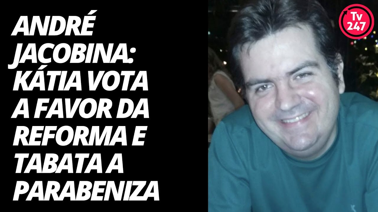dilma rousseff formação André Jacobina: Kátia vota a favor da reforma e Tabata a parabeniza