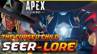 Seer lore Origins Explained : Apex Legends Season 10