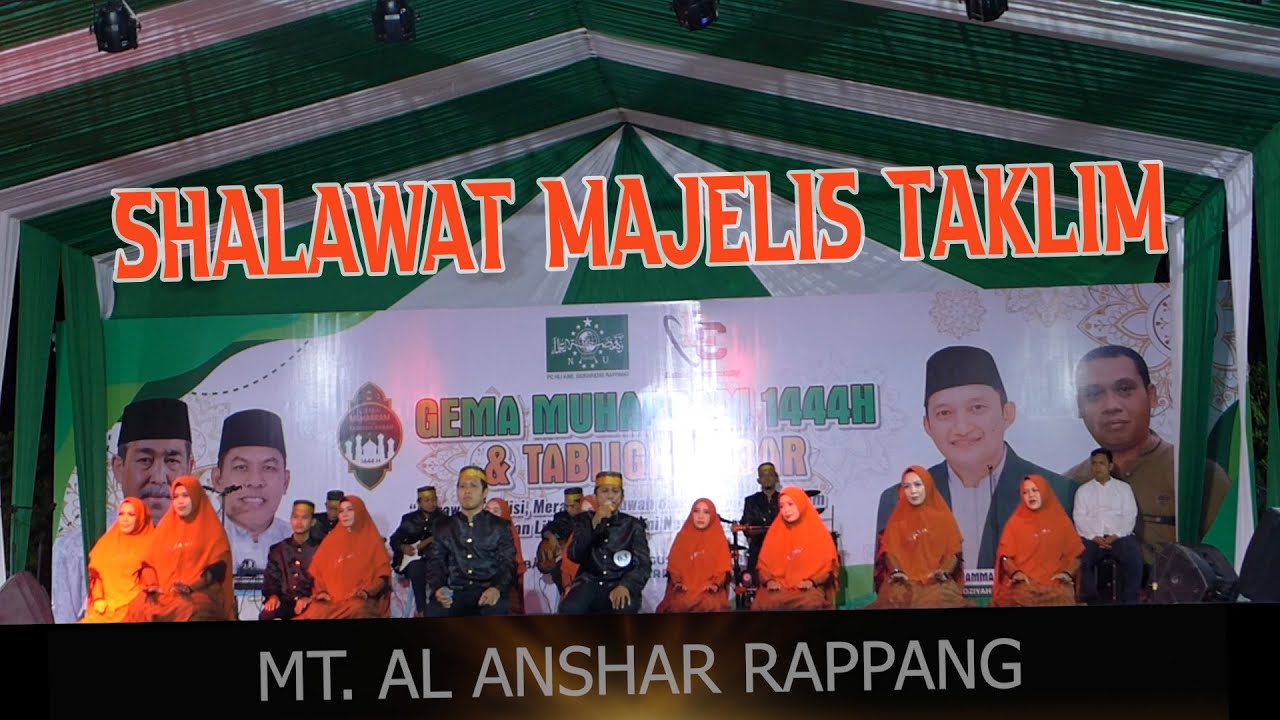 GEMA MUHARRAM 1444 H - SHALAWAT MT. AL ANSHAR RAPPANG @sahabataqilah