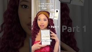 ysl Libre Dupe  Part 1 Of 2 Featuring Maison Alhambra Leonie perfumedupe arabicperfumes