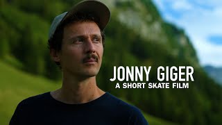 Jonny Giger: a Short Skate Film