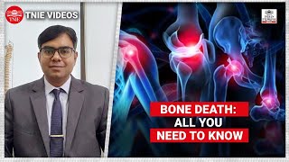 Explained: What is bone death, the latest post Covid-19 complication observed by doctors | Interview