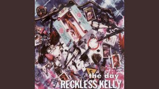 Video thumbnail of "Reckless Kelly - Lonely All the Time"