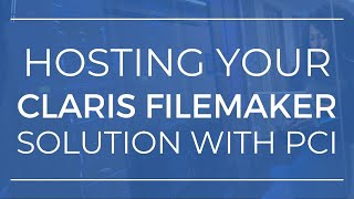 Host your Claris FileMaker Solution with Productive Computing